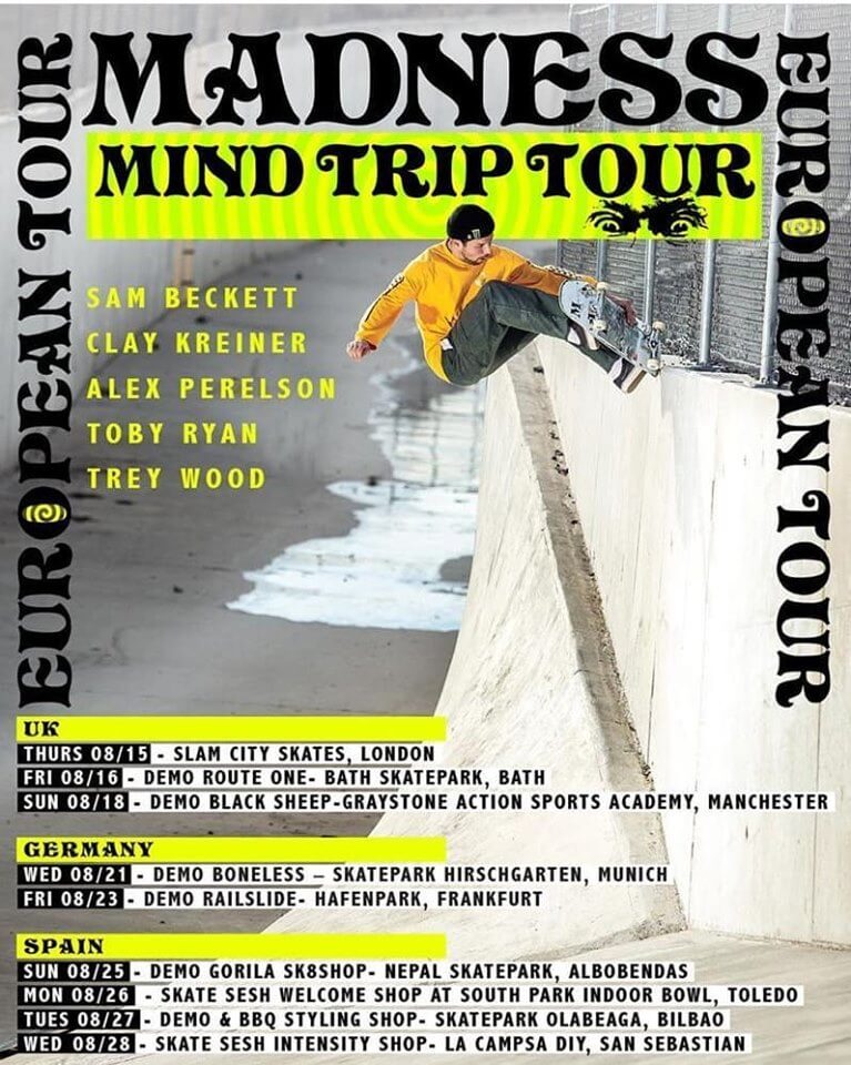 Madness European Tour Eventos skateboard