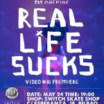 Real Life Sucks video premiere
